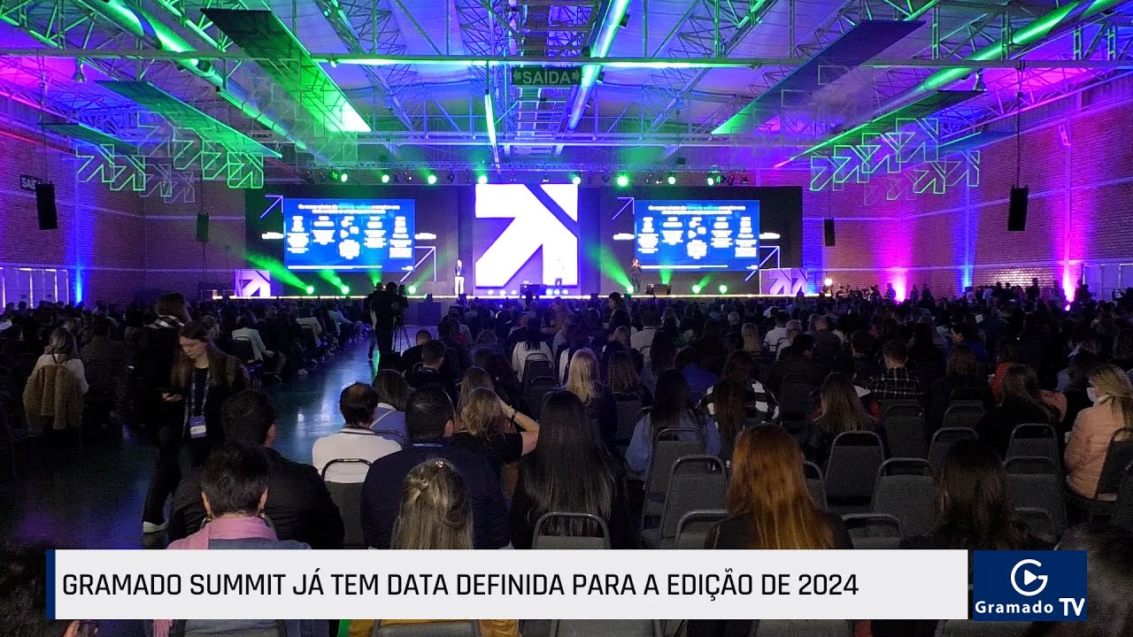 Gramado Summit já tem data definida para a edição de 2024 - YouTube