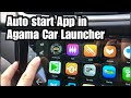 Make Your App Starts Automatically In Agama Car Launcher