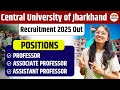 Central University Of Jharkhand Recruitment 2025 Out | CUJ New Vacancy 2025 | AP Vacancy 2025