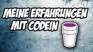 Meine Erfahrungen Mit Codein