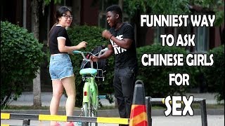 Asking Chinese Girls For Sex