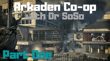 Arkaden Co-op with Dr SoSo - Part One (MW3 Survival)