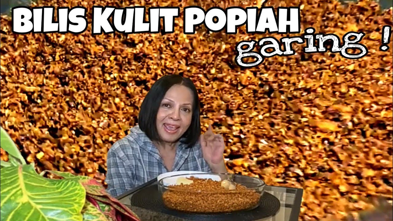 Effa Rizan - SAMBAL BILIS GARING BERSERTA POPIAH !