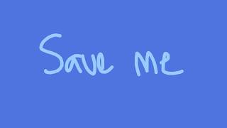 Save me / Vent