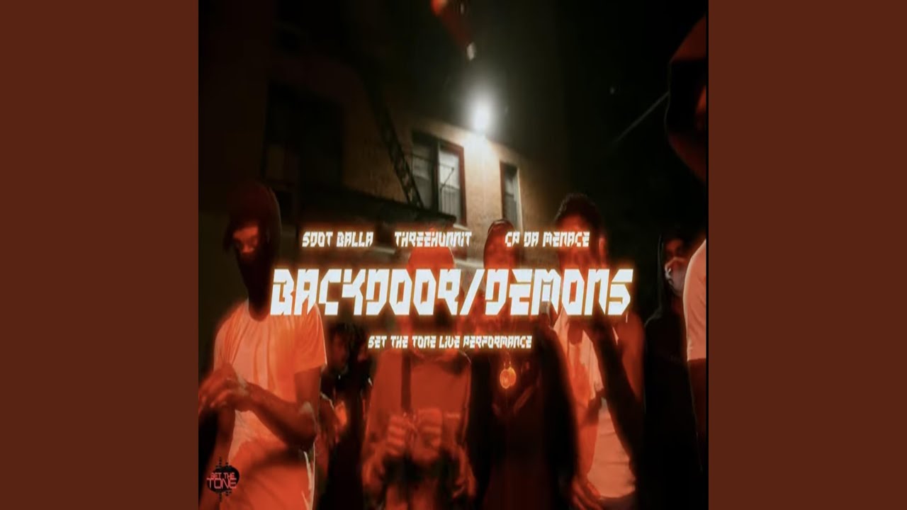Watch Backdoor (feat. Sdot Balla & ThreeHunnitRah) on YouTube Watch Backdoor (feat. Sdot Balla & ThreeHunnitRah) on YouTube