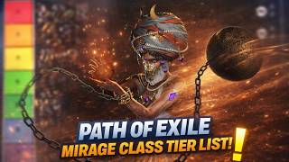 ULTIMATE Path of Exile Mirage Class Tier List