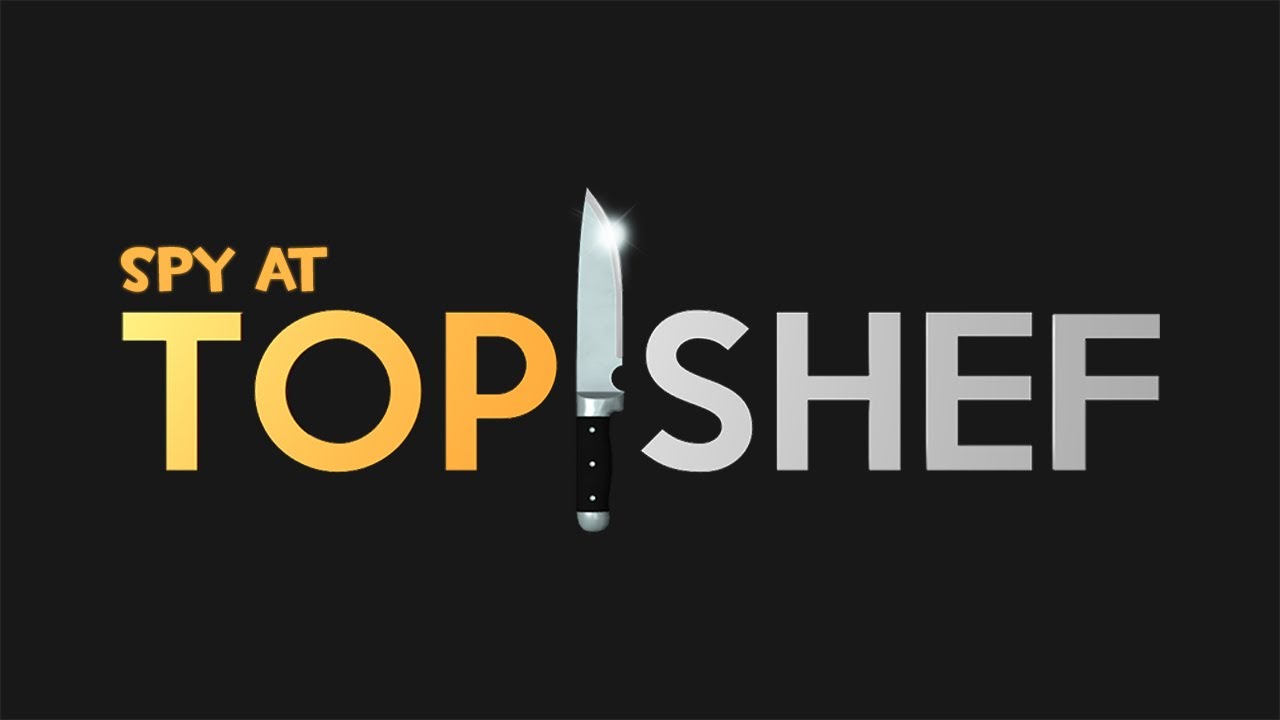 Spy at Top Shef