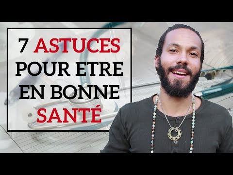 Vidéo: Comment être En Bonne Santé Et Heureux