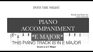 Into the Night (Clara Edwards) - E Major Piano Accompaniment *Viewer Request*