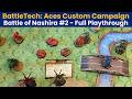 BattleTech: Aces Custom Campaign | Battle of Nashira, Part 2: A Fool's Errand | Alpha Strike Report