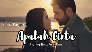 Download lagu Ayu Ting Ting x Kerem Cem APALAH CINTA Ayu Ting Ting x Kerem Cem APALAH CINTA