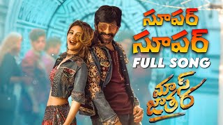 Super Super Full Song Mass jathara Mass Maharaj Raviteja Sreeleela