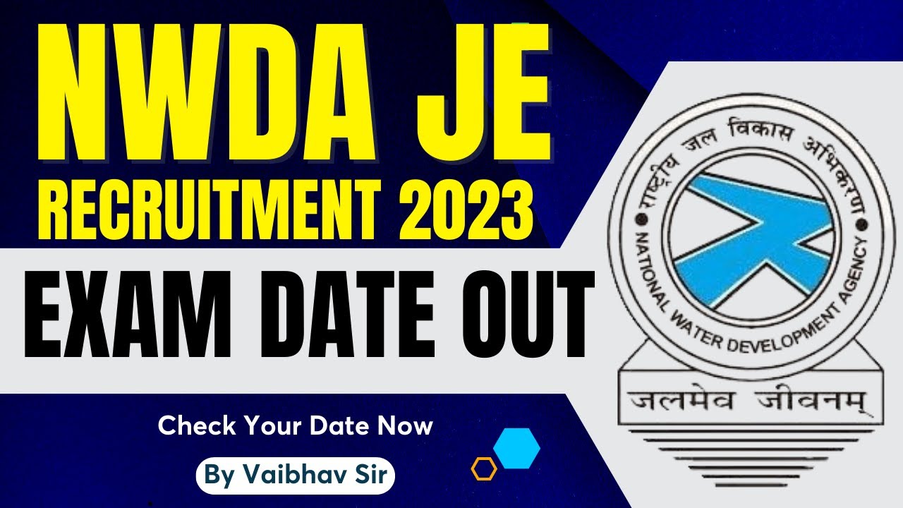 NWDA JE Notification 2023 - Admit Card, Exam Date, Exam Pattern
