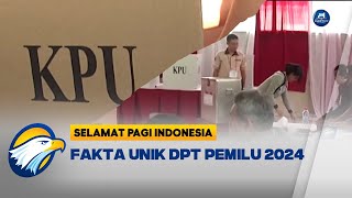 Fakta-Fakta  Unik DPT Pemilu 2024