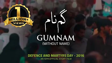 Gumnam | Defence and Martyrs Day - 2016 (ISPR Official Short Film)