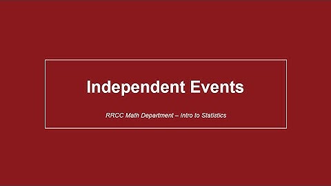 Independent Events