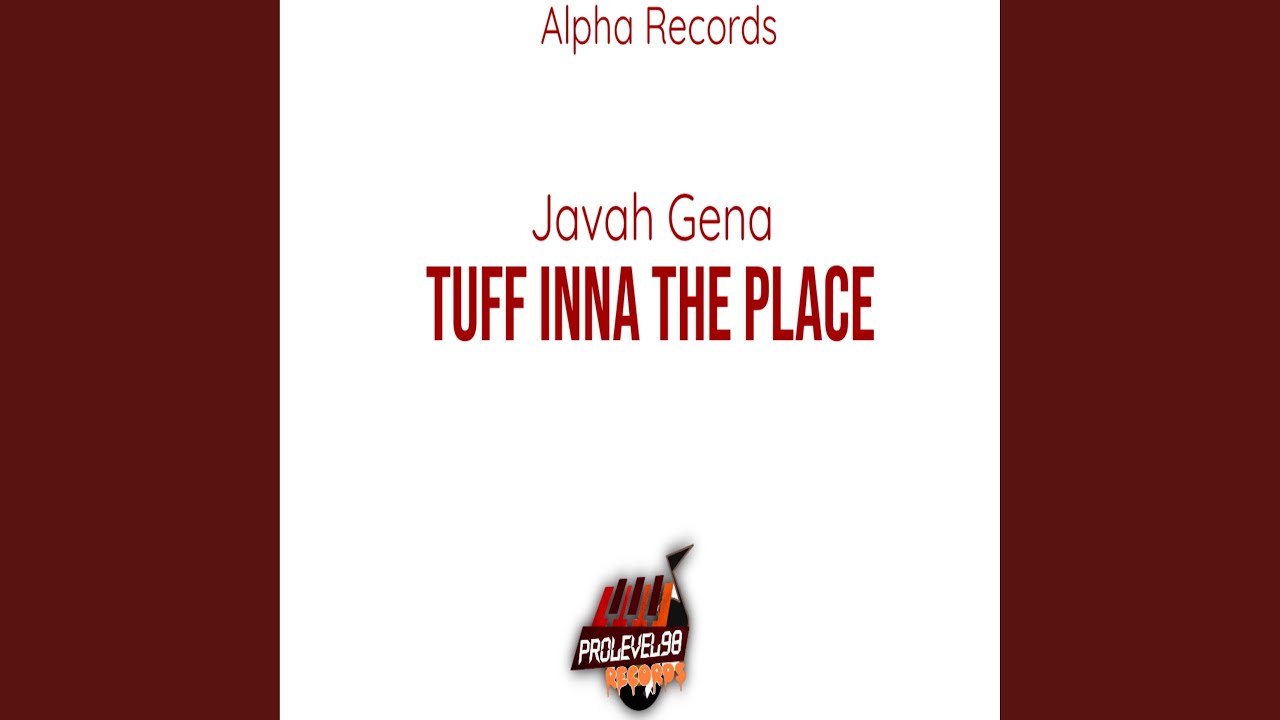Watch Tuff inna e Place on YouTube Watch Tuff inna e Place on YouTube