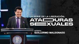 Serie de Liberación: ¿Como ser libre de las ataduras sexuales?  Apóstol Guillermo Maldonado