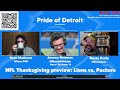 NFL Thanksgiving Preview: Detroit Lions vs. Green Bay Packers
