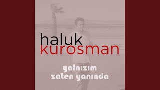 Yalnızım Zaten Yanında
