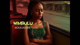 Agulugufe - Mimbulu