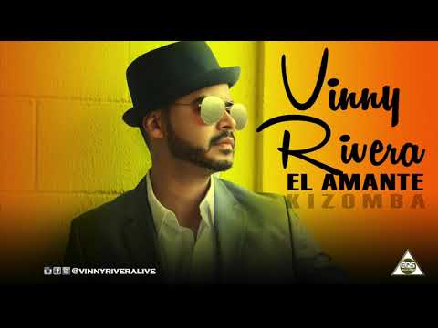 EL AMANTE –  Vinny Rivera (Kizomba)