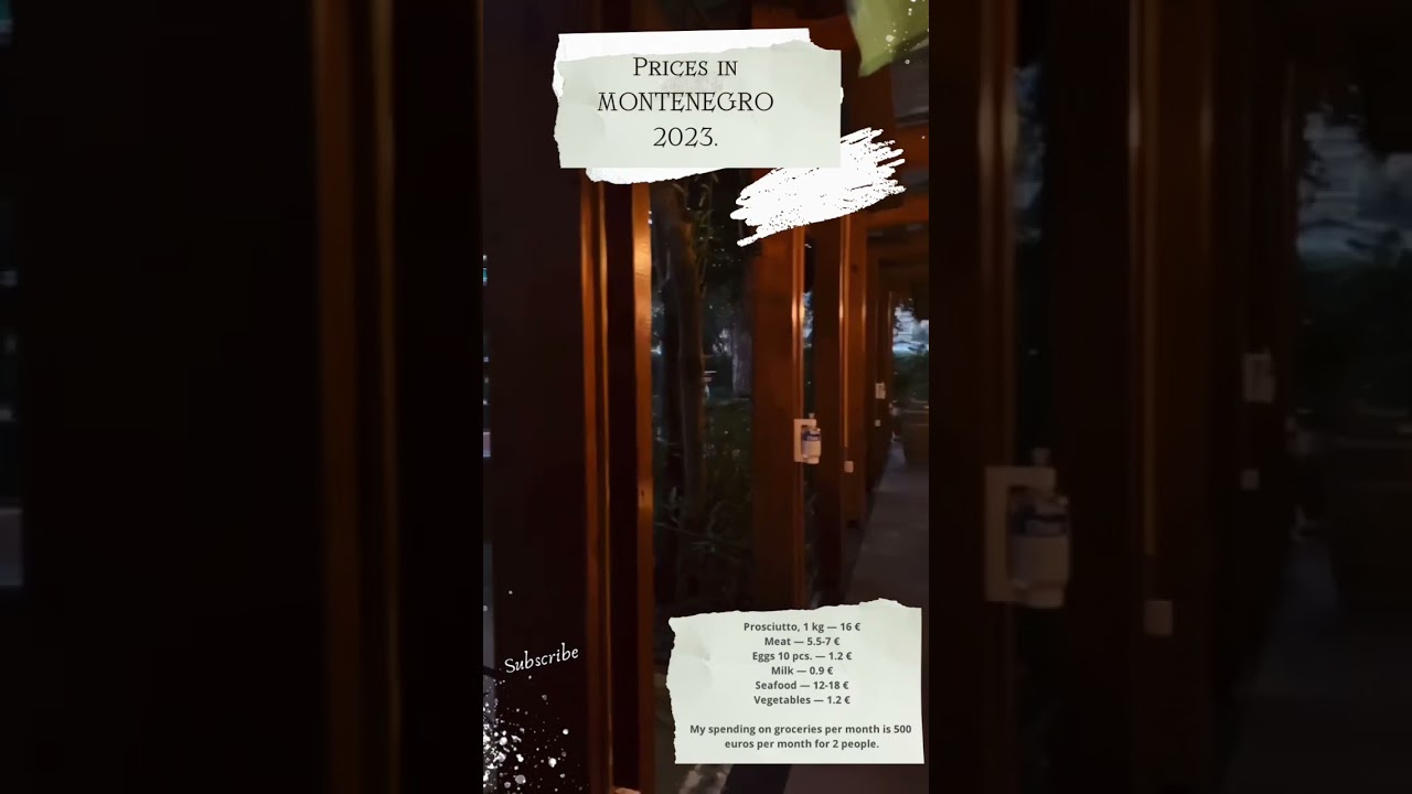 Prices in MONTENEGRO 2023. How much is a month of living in this country. Part 1. Products 