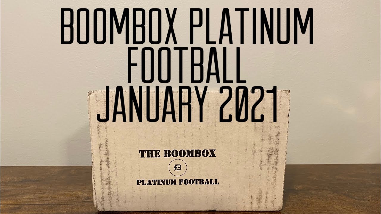 The Original BoomBox Platinum Football January 2021 YouTube