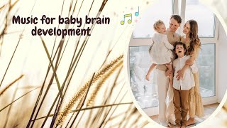 Baby Music for Brain Development | Smart Baby Lullaby