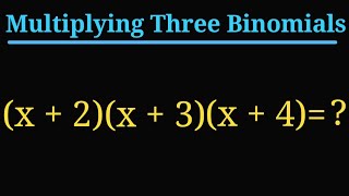 Multiplying binomials || Multiplication of more than 2 binomials || Basics of algebra