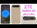 Unboxing ZTE Nubia Air - Super Slim  Design