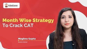 Month Wise Strategy for CAT Preparation | CAT 2022 |