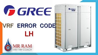 GREE VRF ERROR CODE LH [ ENGLISH ]