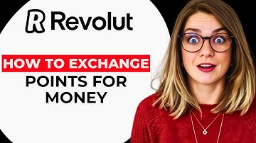 NEW! How to Exchange Rev Points for Money on Revolut – Easy Steps to Cash Out (2025 Guide)
