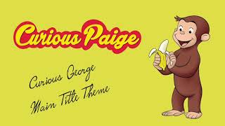 Curious George Main Title Theme　おさるのジョージOP＆EDテーマ曲