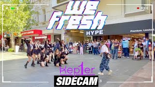 [KPOP IN PUBLIC][SIDECAM] KEP1ER(케플러) - 'WE FRESH' DANCE COVER | Dreamy Dream Dance | AUSTRALIA