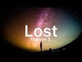 Maroon 5 Lost Lyrics Maroon 5 Lost Lyrics