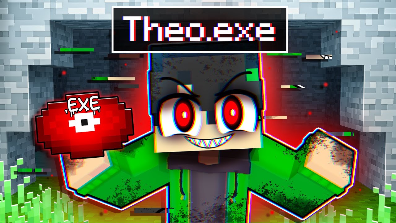 ¡THEO.EXE Corrompe MINECRAFT! 😱💥