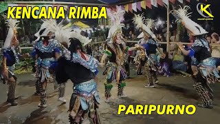 PARIPURNO - KENCANA RIMBA Live Gandek Tempak Candimulyo
