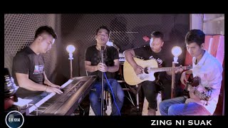 Video thumbnail of "ZING NI SUAK By C K KHAI"