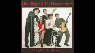 LITTLE ROGER & THE HOUSEROCKERS (England/Germany) - 07 - Jumping And Jiving (instr.)