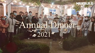 Maukerja Indonesia Annual Dinner 2021