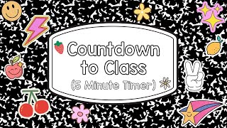 5 Minute Countdown to Class Timer -  Classroom Countdown - Training Timer - Timer to Start Class