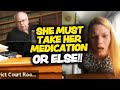 Courtordered medication nightmare for woman claiming she doesnt need it