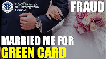 I Think My Husband Married Me For A Green Card (How To Report Immigration Fraud)
