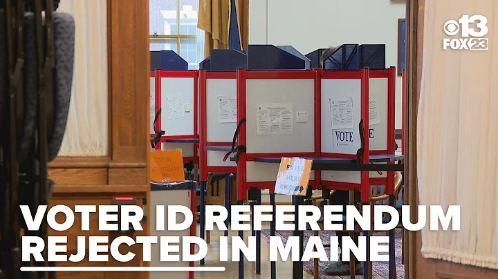 Maine voters reject voter ID requirement, absentee voting changes