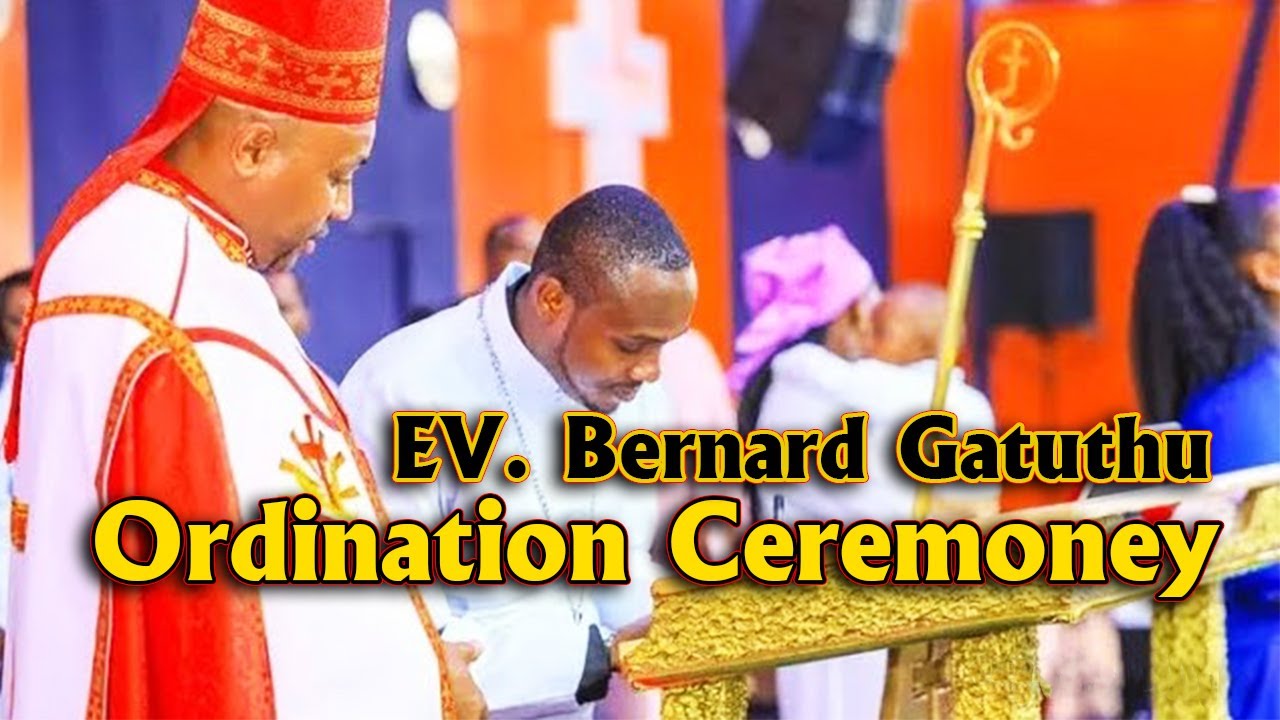 EV.BERNARD GATUTHU/ORDINATION CEREMONY.