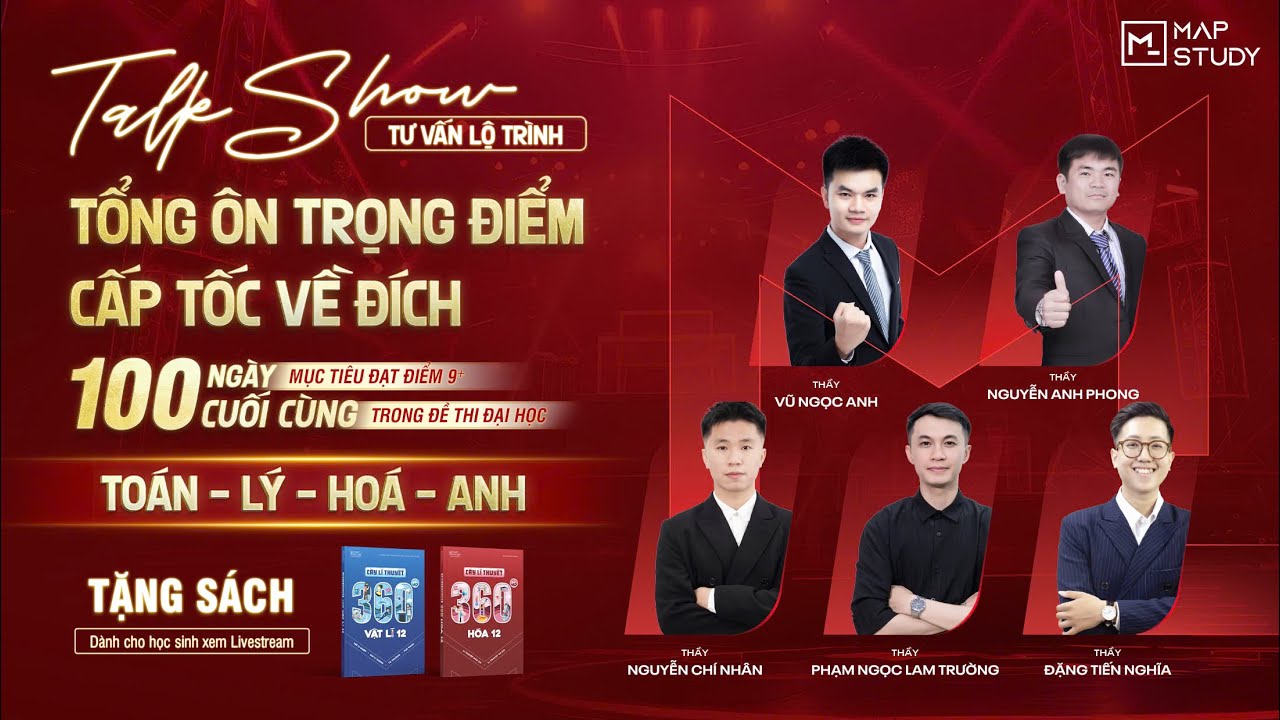 [Talkshow] TỔNG ÔN TRỌNG ĐIỂM CẤP TỐC VỀ ĐÍCH | Mapstudy