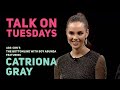 Talk On Tuesdays featuring Catriona Gray