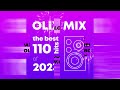 Olix in the mix  the best 110 hits of 2023